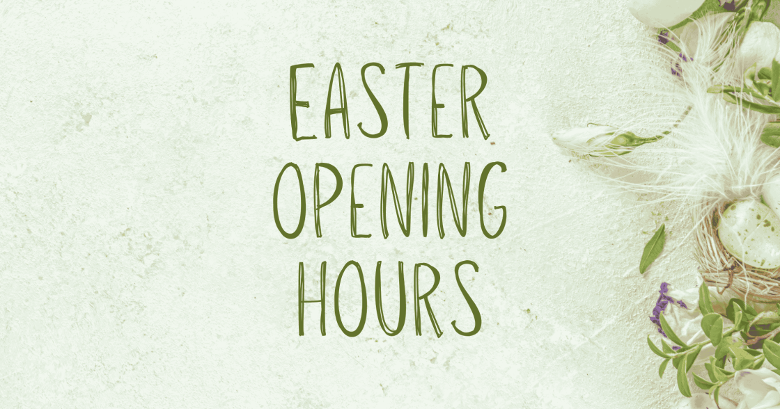 Easter Opening Hours